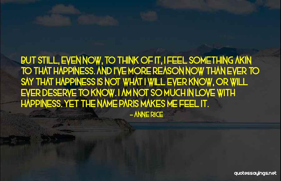 What Is Love Sad Quotes By Anne Rice What Is Love Sad Quotes By Anne Rice