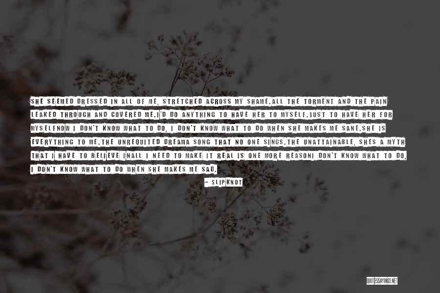 What Is Love Sad Quotes By Slipknot What Is Love Sad Quotes By Slipknot
