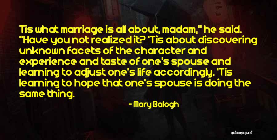 What Is Marriage Quotes By Mary Balogh What Is Marriage Quotes By Mary Balogh
