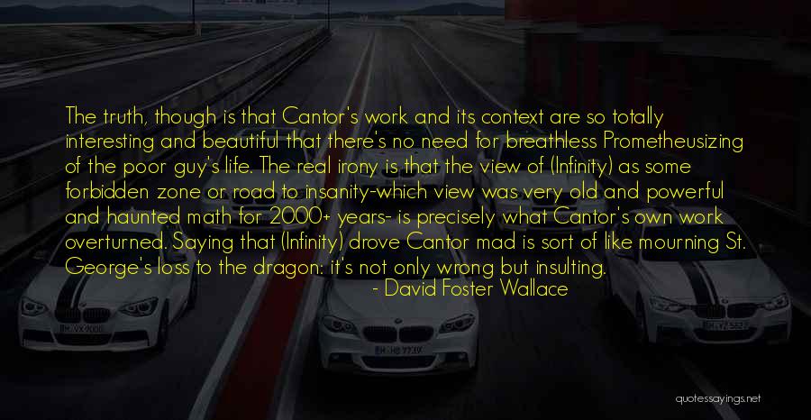 What Is Math Quotes By David Foster Wallace What Is Math Quotes By David Foster Wallace