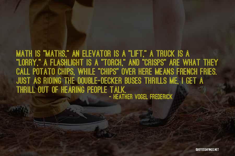 What Is Math Quotes By Heather Vogel Frederick What Is Math Quotes By Heather Vogel Frederick