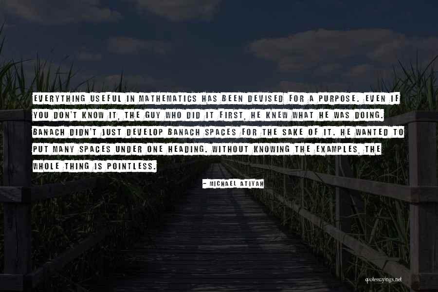 What Is Math Quotes By Michael Atiyah What Is Math Quotes By Michael Atiyah