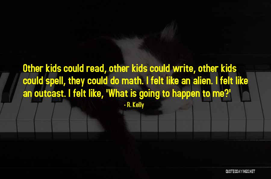 What Is Math Quotes By R. Kelly What Is Math Quotes By R. Kelly