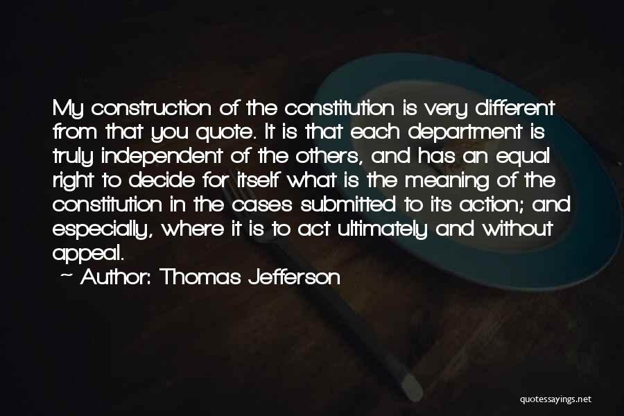 What Is Meaning Quote Quotes By Thomas Jefferson