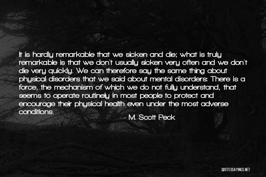 What Is Mental Health Quotes By M. Scott Peck What Is Mental Health Quotes By M. Scott Peck