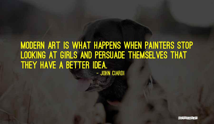 What Is Modern Art Quotes By John Ciardi