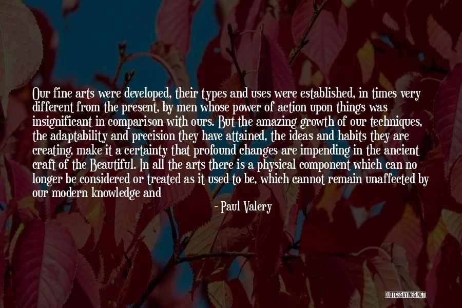 What Is Modern Art Quotes By Paul Valery