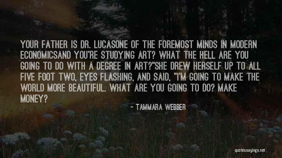 What Is Modern Art Quotes By Tammara Webber