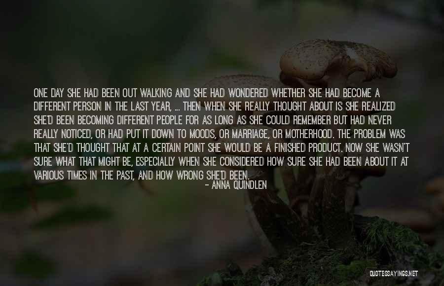 What Is Motherhood Quotes By Anna Quindlen