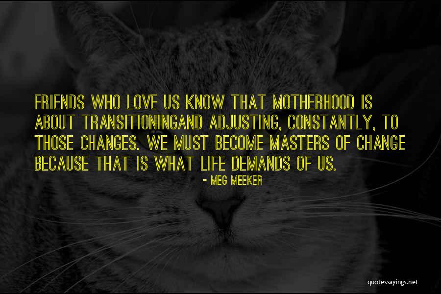 What Is Motherhood Quotes By Meg Meeker