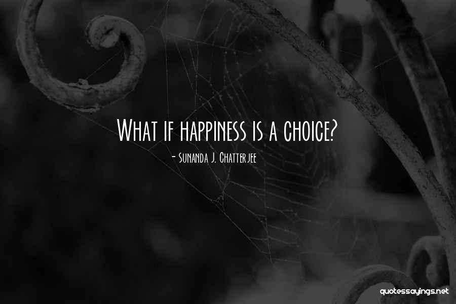 What Is Motherhood Quotes By Sunanda J. Chatterjee