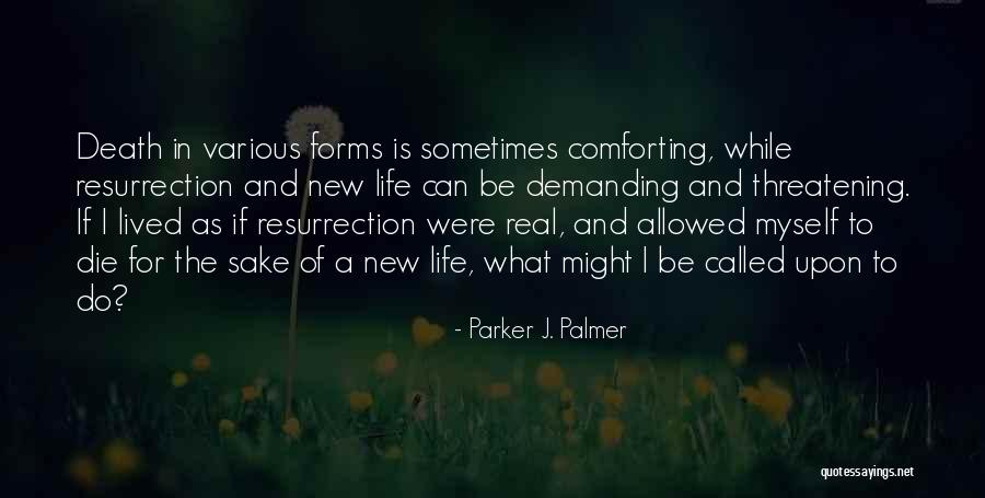 What Is New Quotes By Parker J. Palmer What Is New Quotes By Parker J. Palmer