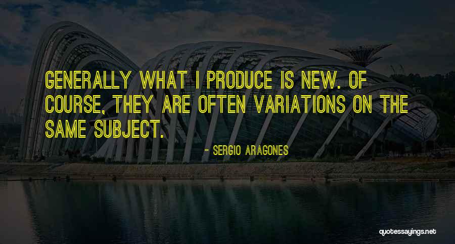 What Is New Quotes By Sergio Aragones What Is New Quotes By Sergio Aragones