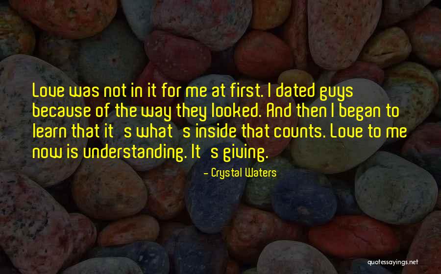 What Is On The Inside That Counts Quotes By Crystal Waters What Is On The Inside That Counts Quotes By Crystal Waters