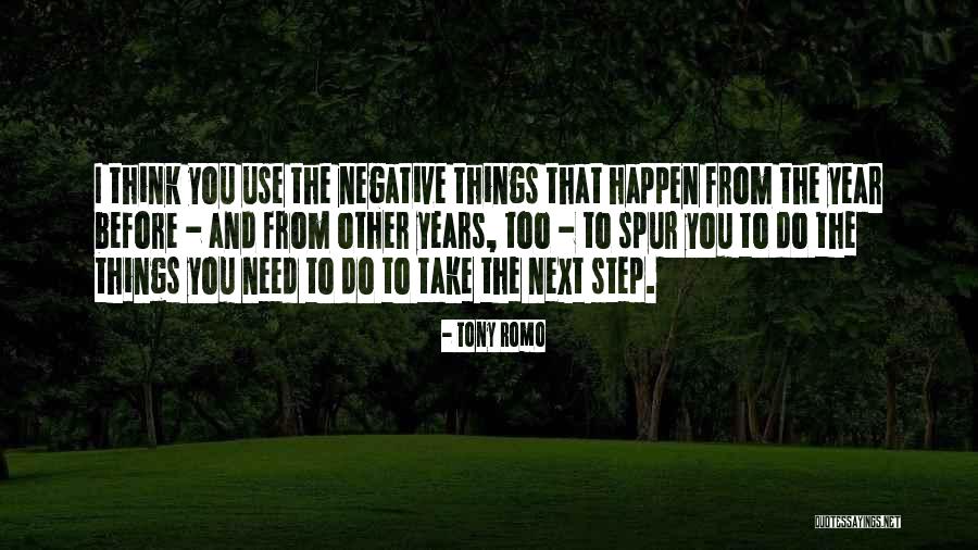 What Is One Of Tony Romo Quotes By Tony Romo What Is One Of Tony Romo Quotes By Tony Romo