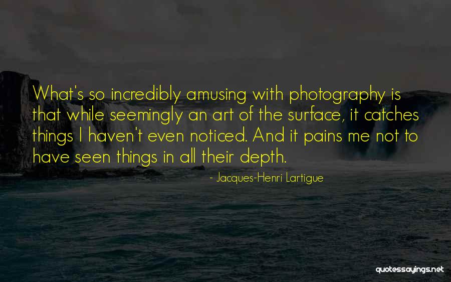What Is Pain Quotes By Jacques-Henri Lartigue What Is Pain Quotes By Jacques-Henri Lartigue