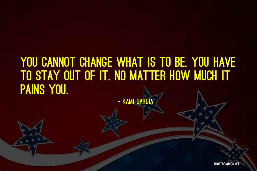 What Is Pain Quotes By Kami Garcia What Is Pain Quotes By Kami Garcia