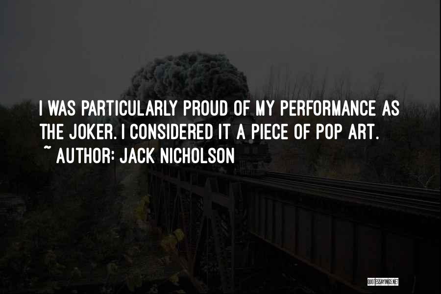 What Is Pop Art Quotes By Jack Nicholson