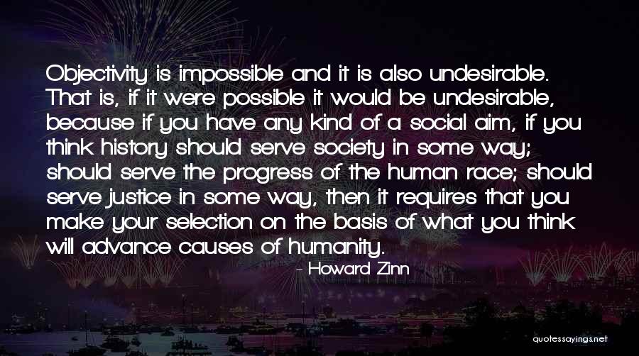 What Is Possible And The Impossible Quotes By Howard Zinn What Is Possible And The Impossible Quotes By Howard Zinn