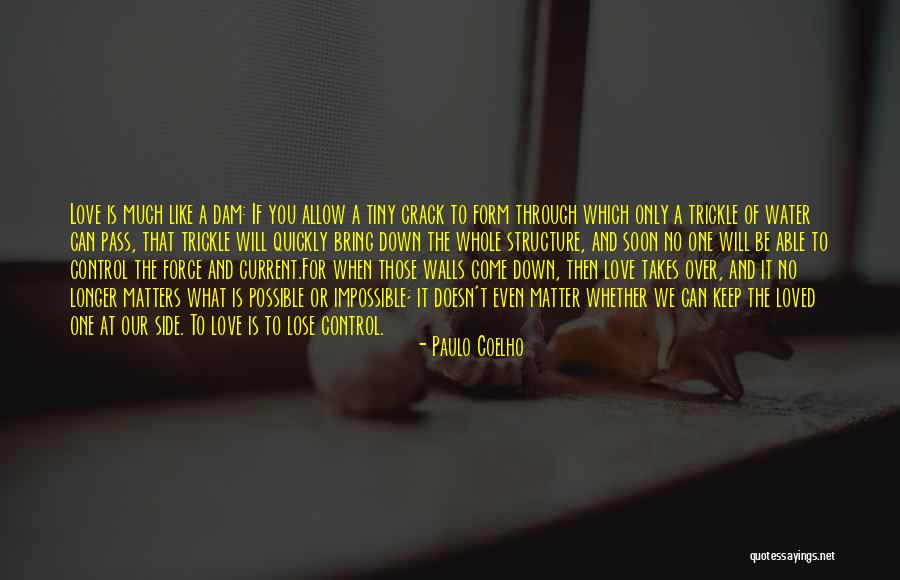 What Is Possible And The Impossible Quotes By Paulo Coelho What Is Possible And The Impossible Quotes By Paulo Coelho