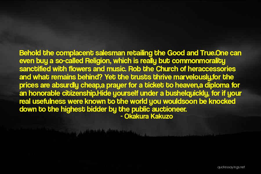 What Is Prayer Quotes By Okakura Kakuzo What Is Prayer Quotes By Okakura Kakuzo