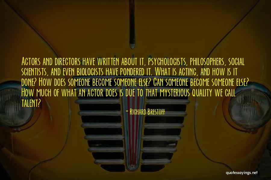 What Is Quality Quotes By Richard Brestoff What Is Quality Quotes By Richard Brestoff