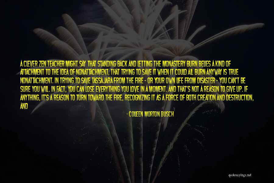 What Is Right In Front Of You Quotes By Colleen Morton Busch What Is Right In Front Of You Quotes By Colleen Morton Busch
