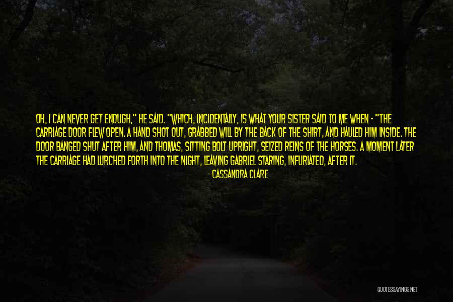 What Is Seized Quotes By Cassandra Clare What Is Seized Quotes By Cassandra Clare