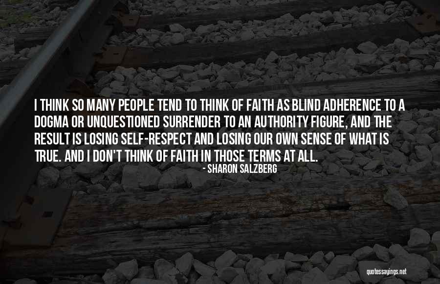 What Is Self Respect Quotes By Sharon Salzberg What Is Self Respect Quotes By Sharon Salzberg