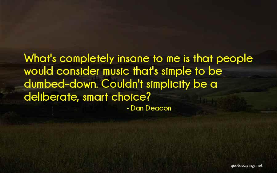 What Is Smart Quotes By Dan Deacon What Is Smart Quotes By Dan Deacon
