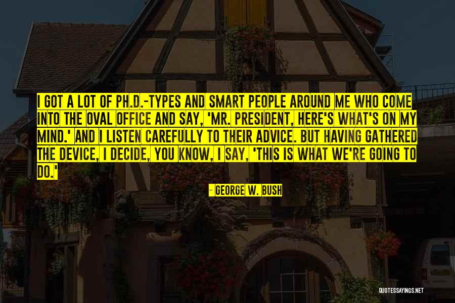 What Is Smart Quotes By George W. Bush What Is Smart Quotes By George W. Bush