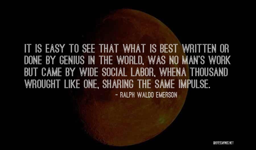 What Is Social Work Quotes By Ralph Waldo Emerson What Is Social Work Quotes By Ralph Waldo Emerson