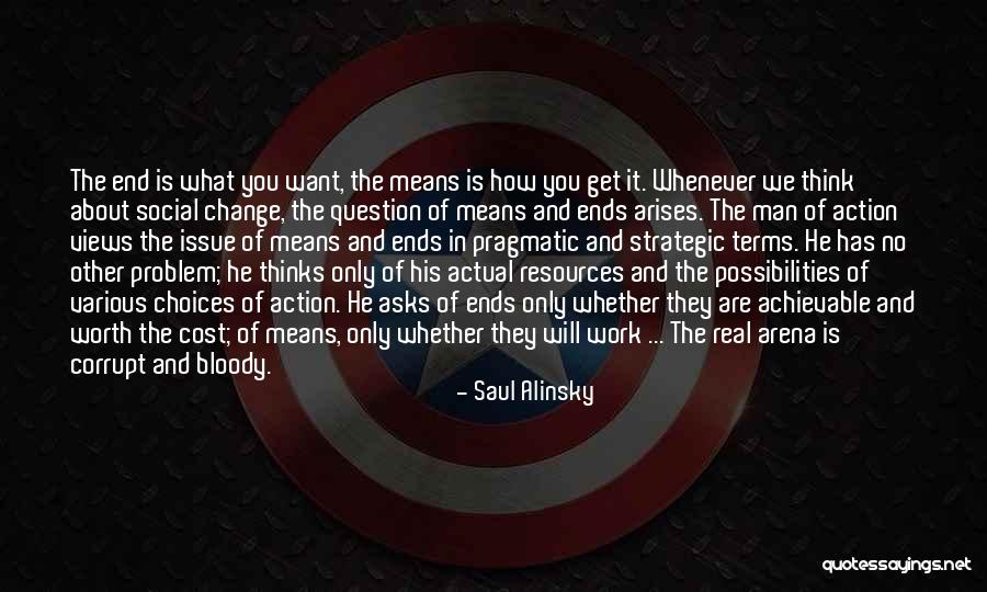 What Is Social Work Quotes By Saul Alinsky What Is Social Work Quotes By Saul Alinsky