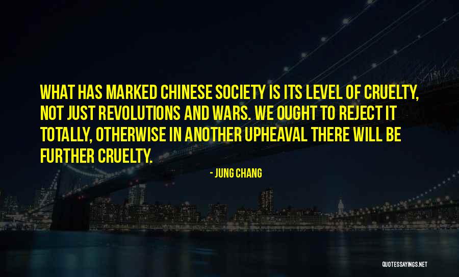 What Is Society Quotes By Jung Chang