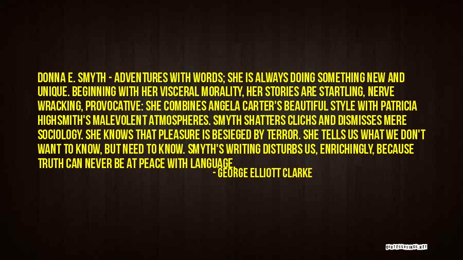 What Is Sociology Quotes By George Elliott Clarke