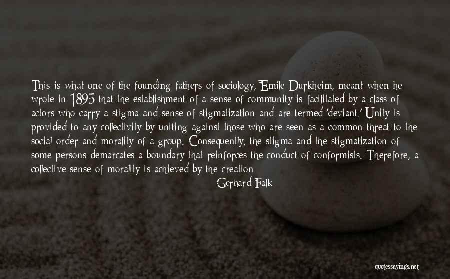 What Is Sociology Quotes By Gerhard Falk