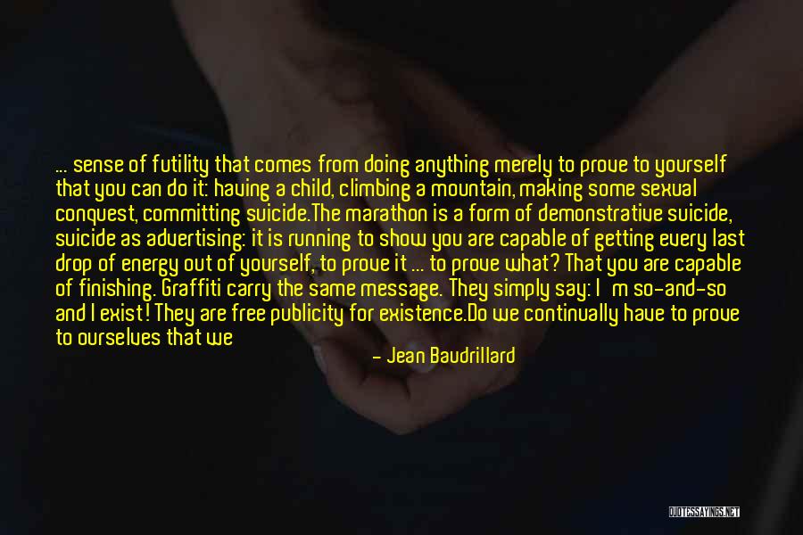 What Is Sociology Quotes By Jean Baudrillard