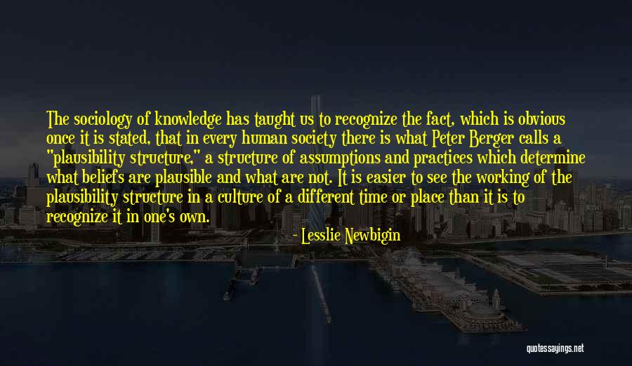 What Is Sociology Quotes By Lesslie Newbigin