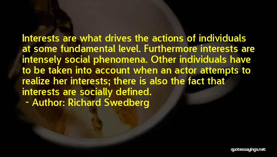 What Is Sociology Quotes By Richard Swedberg