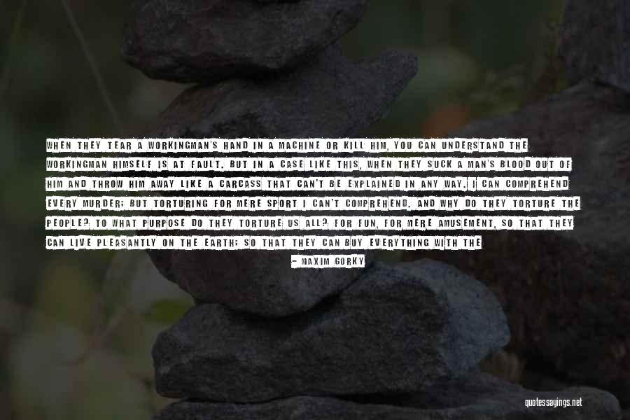 What Is Sport Quotes By Maxim Gorky What Is Sport Quotes By Maxim Gorky