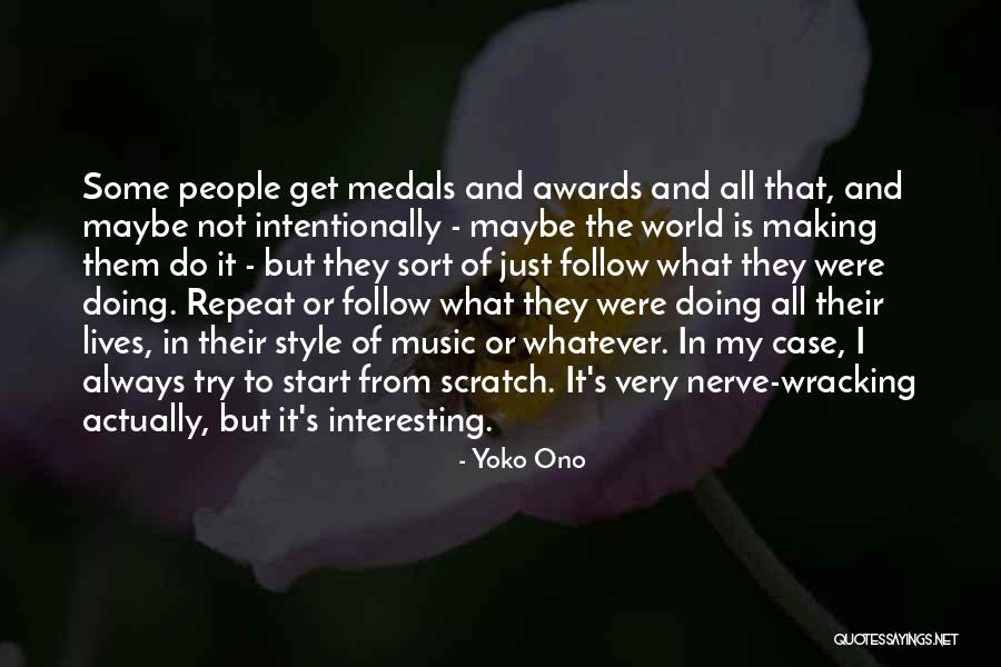 What Is Style Quotes By Yoko Ono What Is Style Quotes By Yoko Ono