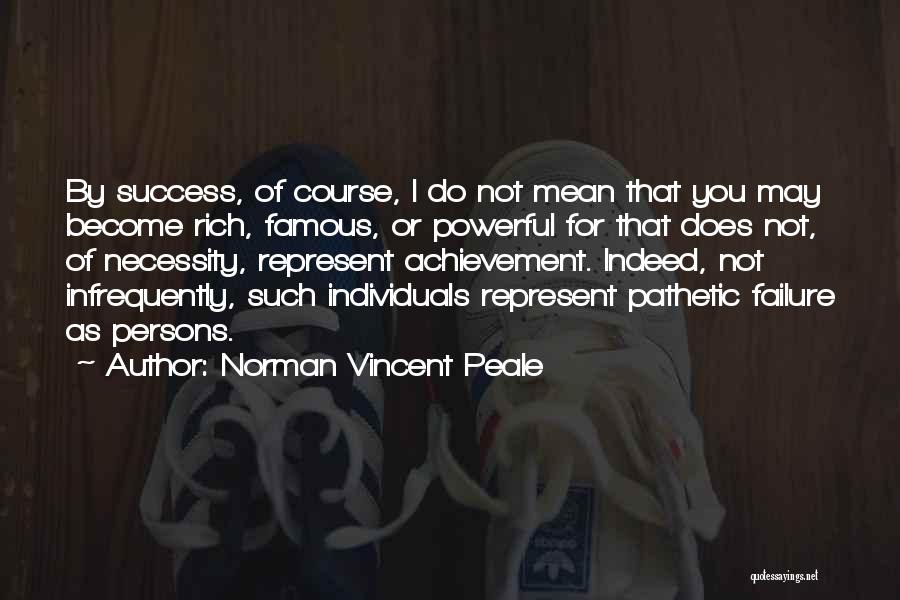 What Is Success Famous Quotes By Norman Vincent Peale