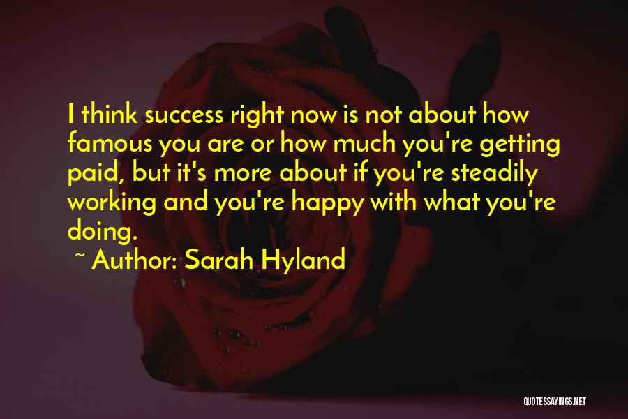 What Is Success Famous Quotes By Sarah Hyland