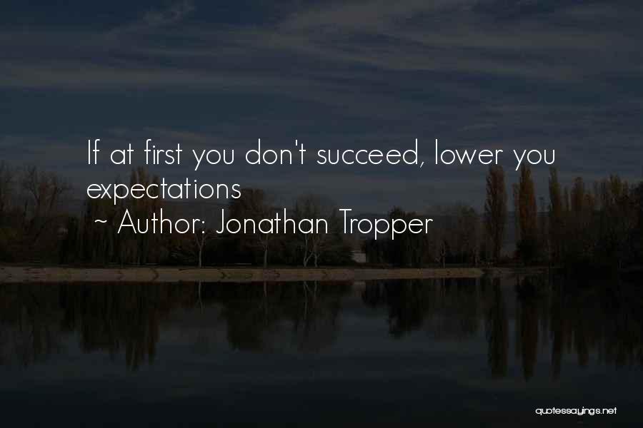 What Is Success Funny Quotes By Jonathan Tropper