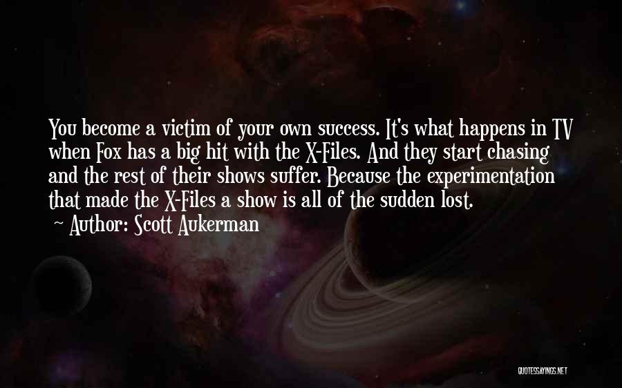 What Is Success Quotes By Scott Aukerman