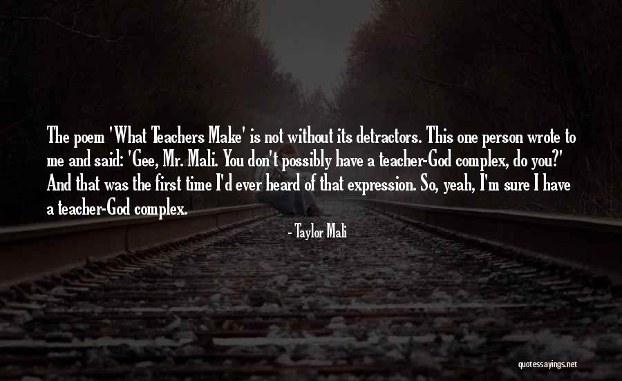 What Is Teacher Quotes By Taylor Mali What Is Teacher Quotes By Taylor Mali