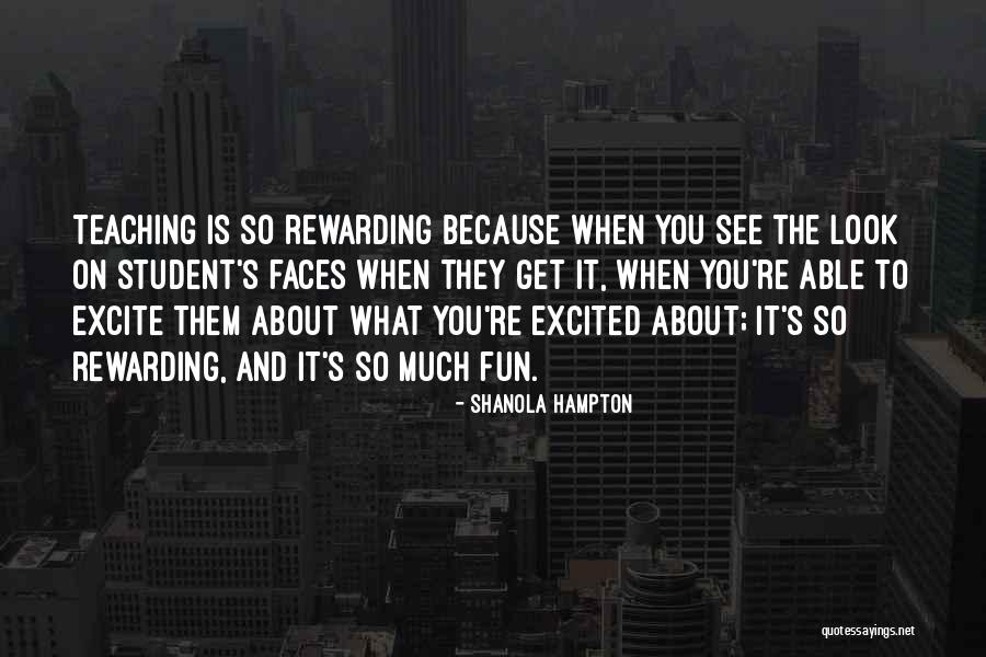 What Is Teaching Quotes By Shanola Hampton What Is Teaching Quotes By Shanola Hampton