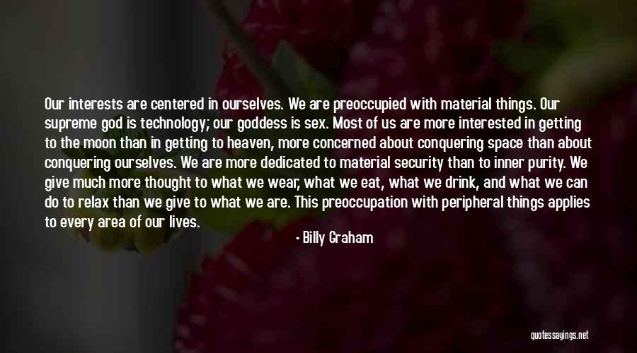 What Is Technology Quotes By Billy Graham What Is Technology Quotes By Billy Graham