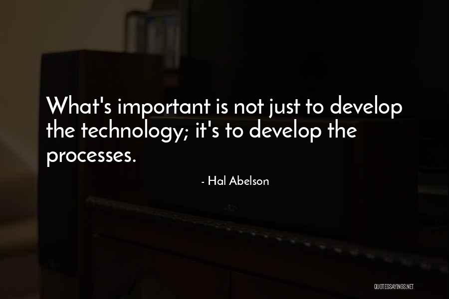 What Is Technology Quotes By Hal Abelson What Is Technology Quotes By Hal Abelson