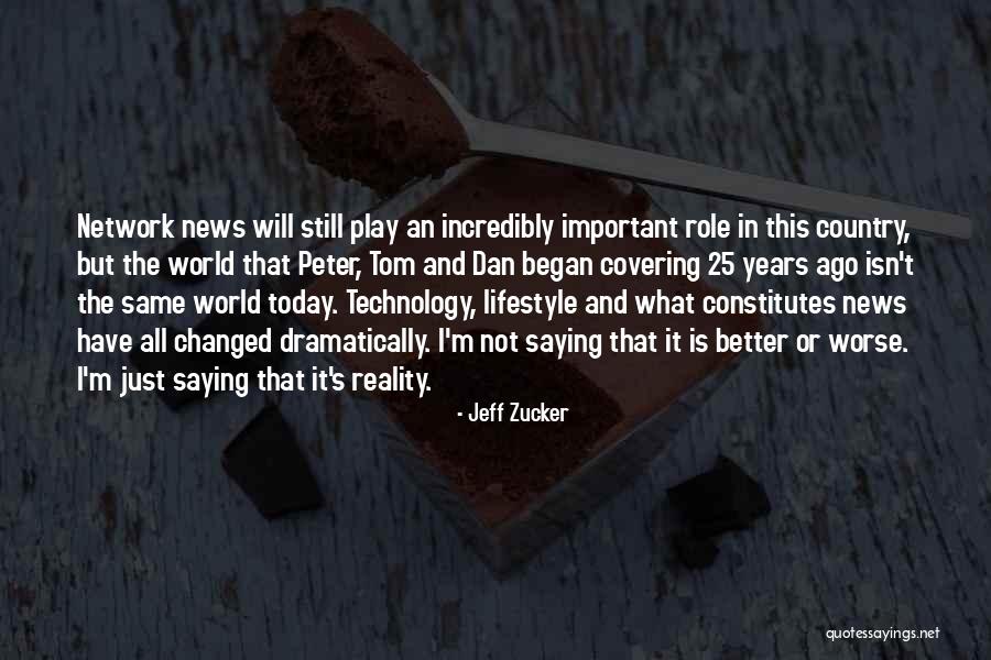 What Is Technology Quotes By Jeff Zucker What Is Technology Quotes By Jeff Zucker